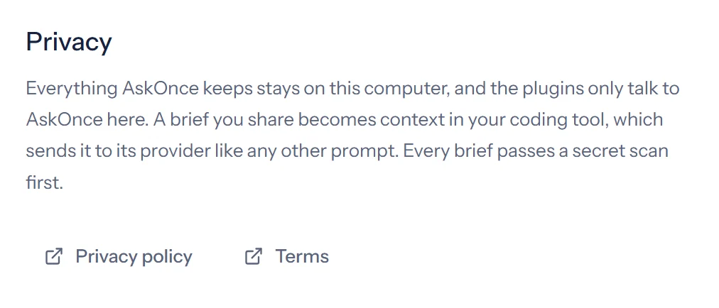 AskOnce Settings, Privacy: everything stays on this computer and every brief passes a secret scan